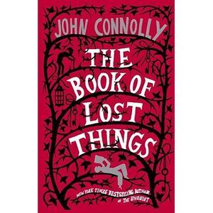 The Book of Lost Things -- John Connolly